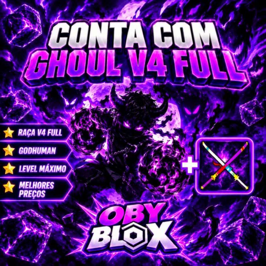 GHOUL FULL V4 + CDK +💪 GODHUMAN + LEVEL MÁXIMO